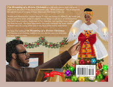 Load image into Gallery viewer, &quot; I&#39;m Dreaming of a Brown Christmas &quot; Hardcover Picture Book
